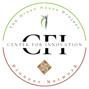 Cultural Transformation - Green House Project